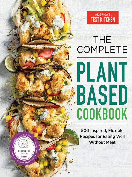 Title details for The Complete Plant-Based Cookbook by America's Test Kitchen - Wait list